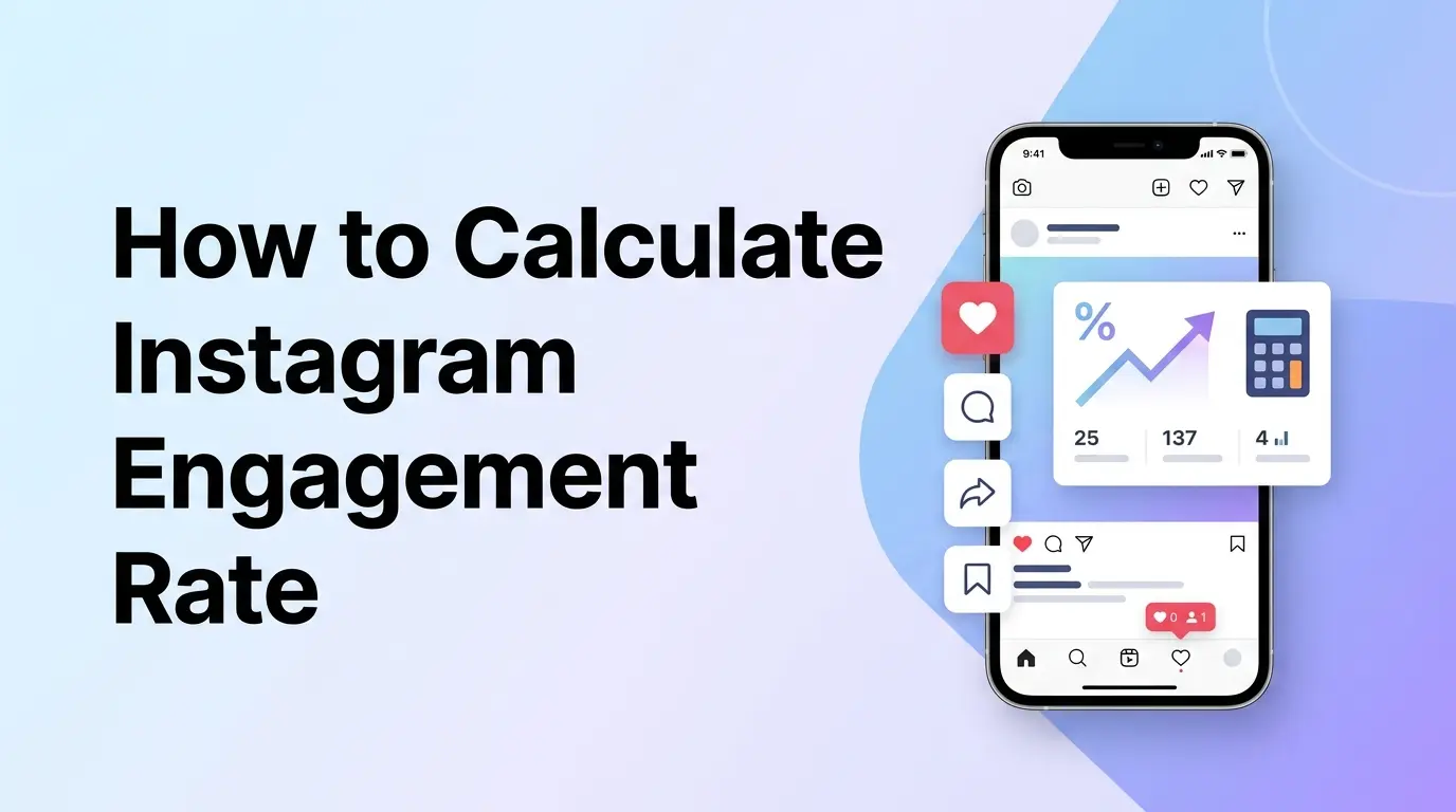 How to Calculate Instagram Engagement Rate (The Right Way)