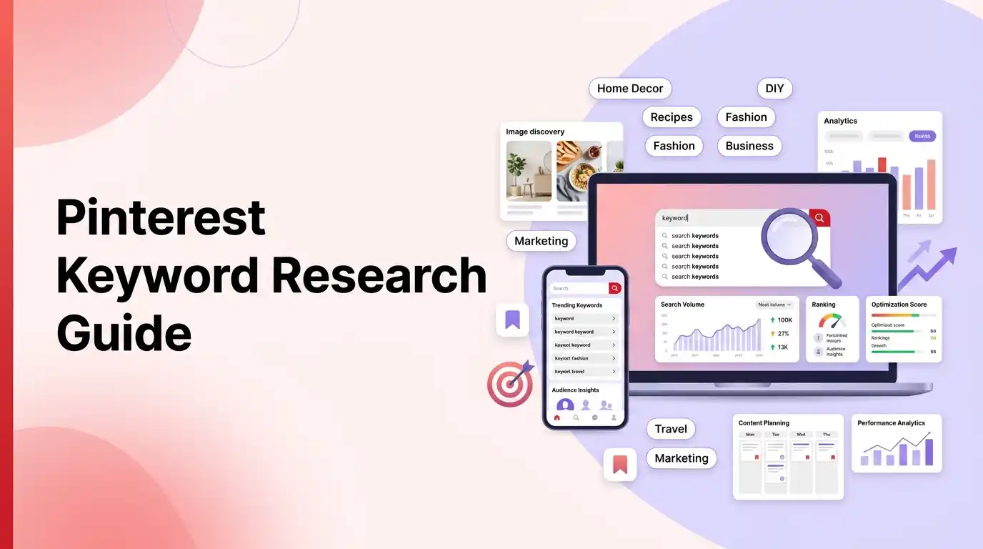 Pinterest Keyword Research: How to Find and Target High-Traffic Search Terms